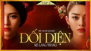 Đối Diện [Tập 2] - Tiểu Thuyết Chạm Tới Trái Tim Hàng Triệu Người - Lam Phương D