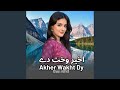 Akher Wakht Dy