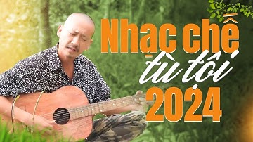 NHẠC CHẾ TRONG TÙ hay nhất 2024 | Lk Nhạc Chế Thảo Chùa - Truyền Nhân Số 1 Tùng Chùa