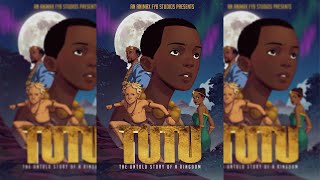 Tutu: The Untold Story of a Kingdom | Proof of Concept African Animation
