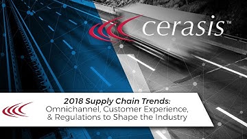 Talking Freight (39) - 2018 Supply Chain Trends Omnichannel, Customer Experience, & Regulations