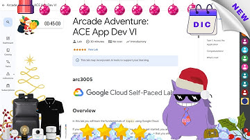Arcade Adventure: ACE App Dev VI  #2025 | #arc3005 |#qwiklabs |#Solution