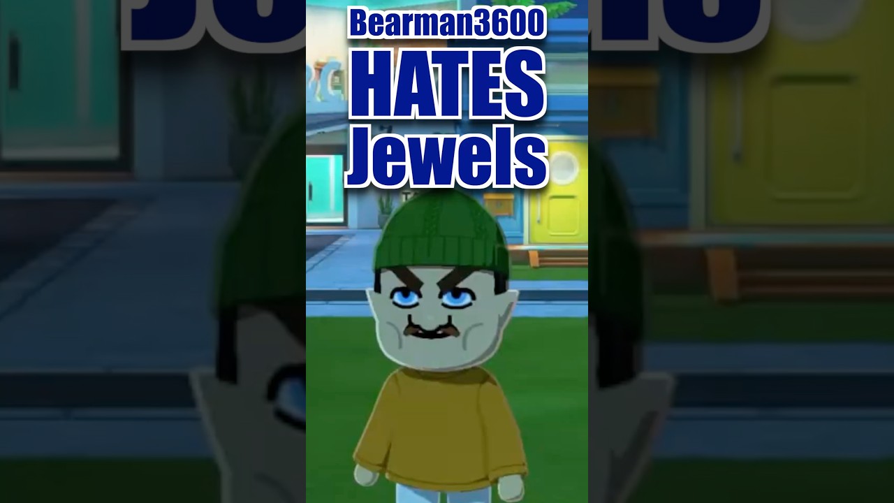 Bearman3600 HATES Jewels #tomodachilife #dirtyjewels #skingraft