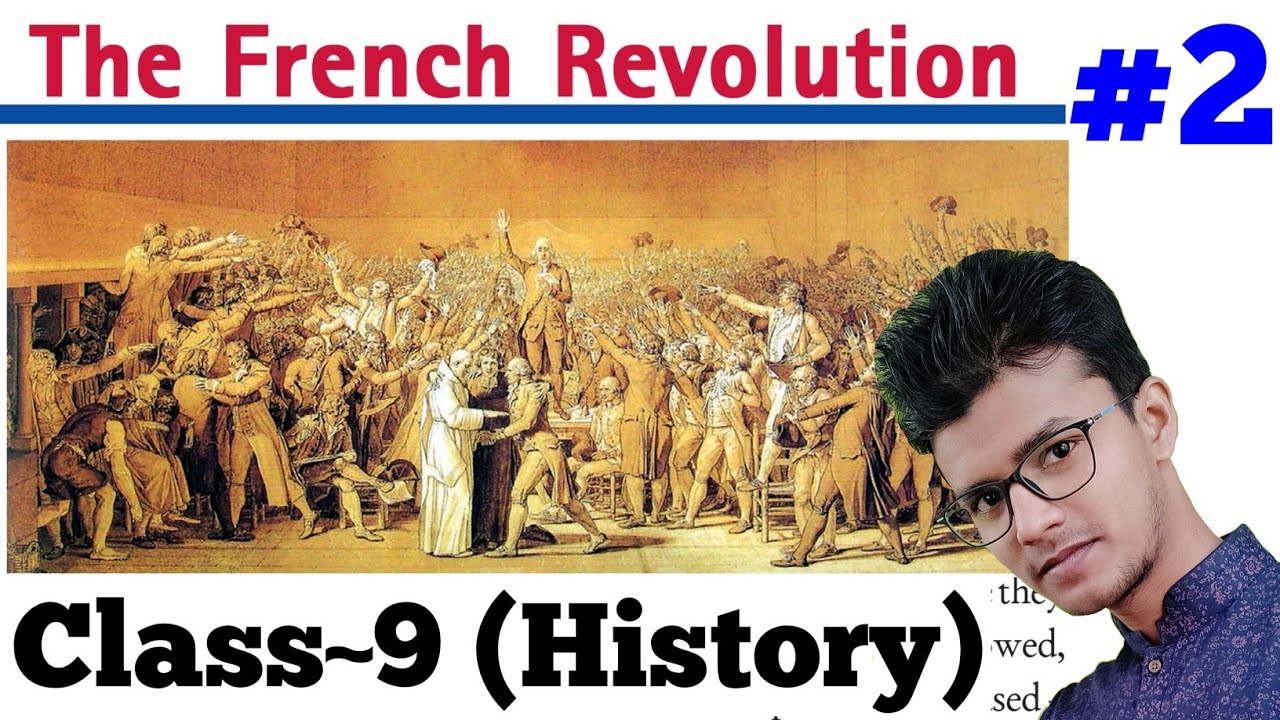Part2 The French Revolution NCERT Class 9 History chapter1 YouTube