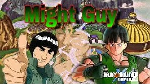 I MADE MIGHT GUY!!! Dragon Ball Xenoverse 2