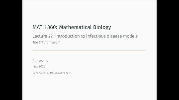 MATH 360 - Lecture 22 - Introduction to infectious disease models