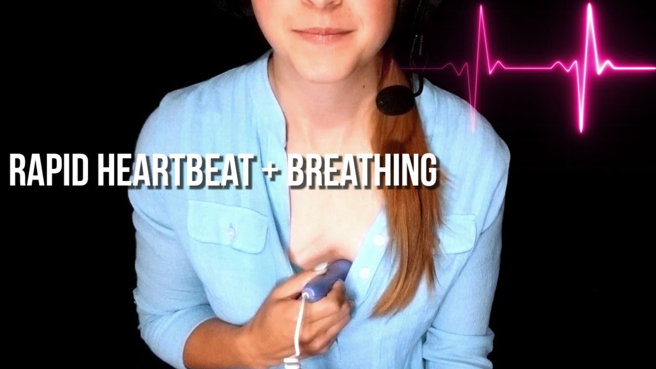 Rapid Heartbeat Breathing To Increase Heartrate ASMR YouTube
