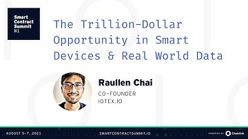 Raullen Chai: The Trillion Dollar Opportunity in IoT and Smart Devices