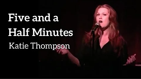 Katie Thompson | "Five and a Half Minutes" | Kerri...