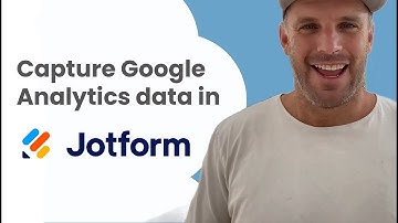 Capture Google Analytics data in Jotform