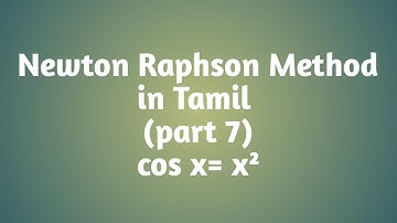 Newton Raphson Method in Tamil | part 7|