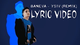 Baneva - YSIV (remix) [lyric video] Resimi