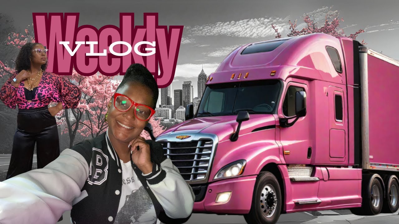 Trucking Vlog: Life Of A 40+ Female Trucker - YouTube