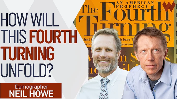 Neil Howe On The Fourth Turning: How Bad Will It G...