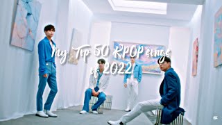 My Top 50 Kpop Songs Of 2021 By Xiao Duffy Mx
