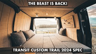 Transit Custom Trail 2024 Spec  The Beast Is Back!