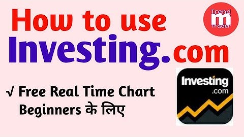 How to use Investing.com for Technical Analysis in Hindi | Investing.com Tutorial | Investing.com