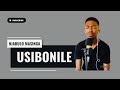 Usibonile (Cover) - Njabulo Masinga Nceku