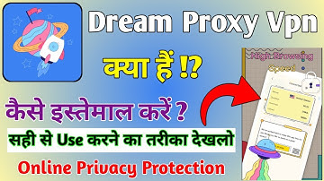 Dream Proxy Guardian Proxy App || Dream Proxy App Kaise Use Kare || How To Use Dream Proxy App