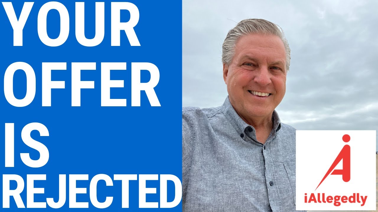 Your Offer is Rejected YouTube