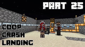 Crash Landing Co-Op [Part 25] - Pressure Chamber Automation