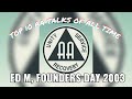 The #1 AA Talk of All Time - Ed M - Founder