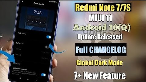 MIUI 11 ANDROID 10 FOR REDMI NOTE 7 & 7S | MIUI 11 Android Q Update Review | What