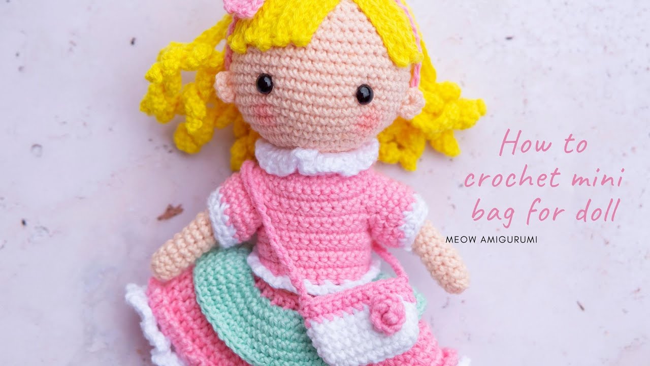 How To Crochet Mini Bag For Doll YouTube