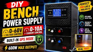 I Built a 0-60V 10A Bench Power Supply from Scratch!