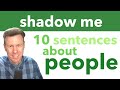 Shadowing practice english speaking and skills training basic sentences about people
