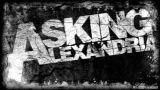 Asking Alexandria - Closure (HQ)
