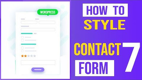 Contact Form 7 Wordpress | Contact Form 7 Styling Tutorial