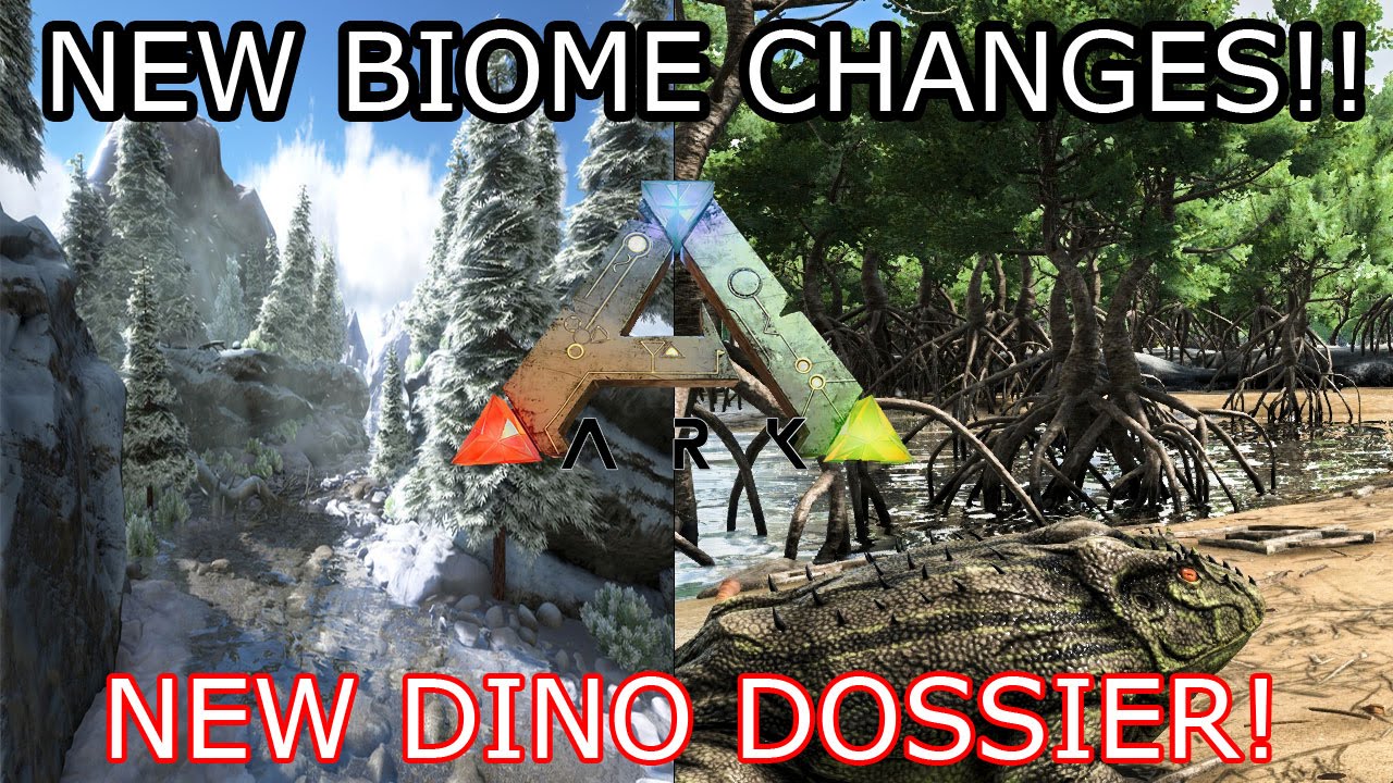 ARK: SURVIVAL EVOLVED - NEW BIOME CHANGES EXPLAINED! - NEW DINO DOSSIER ...