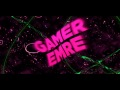 Download #1 İntro / Gamer Emre #1 İntro / Gamer Emre