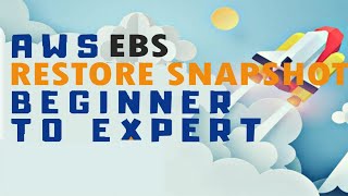 What is AWS EBS Volume and How to Restore it from AWS Snapshot - Amazon Web Services Tutorial 2026