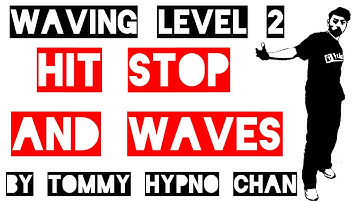 popping dance tutorial Waving and isolation level 2 - Hit , stop and waves