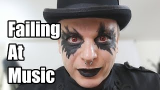 Why Im Failing At Music