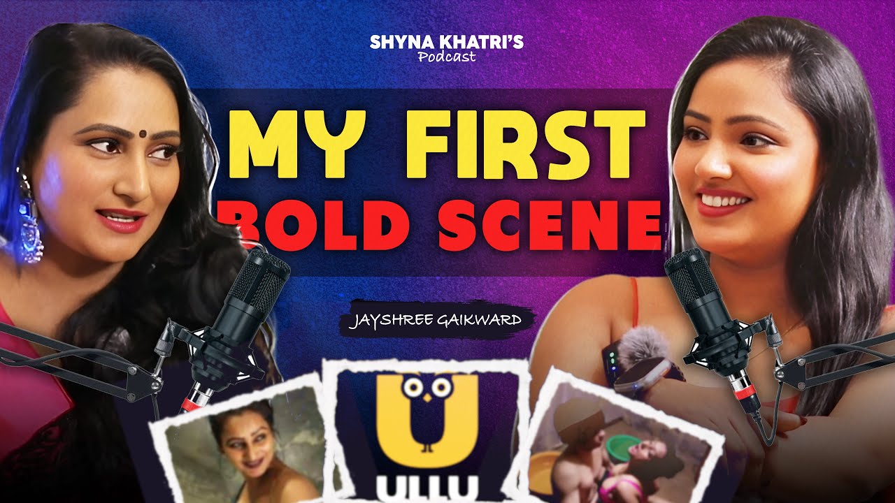 Jayshree Gaikwad's First Bold Project || Gap-Shap With Shyna Clips