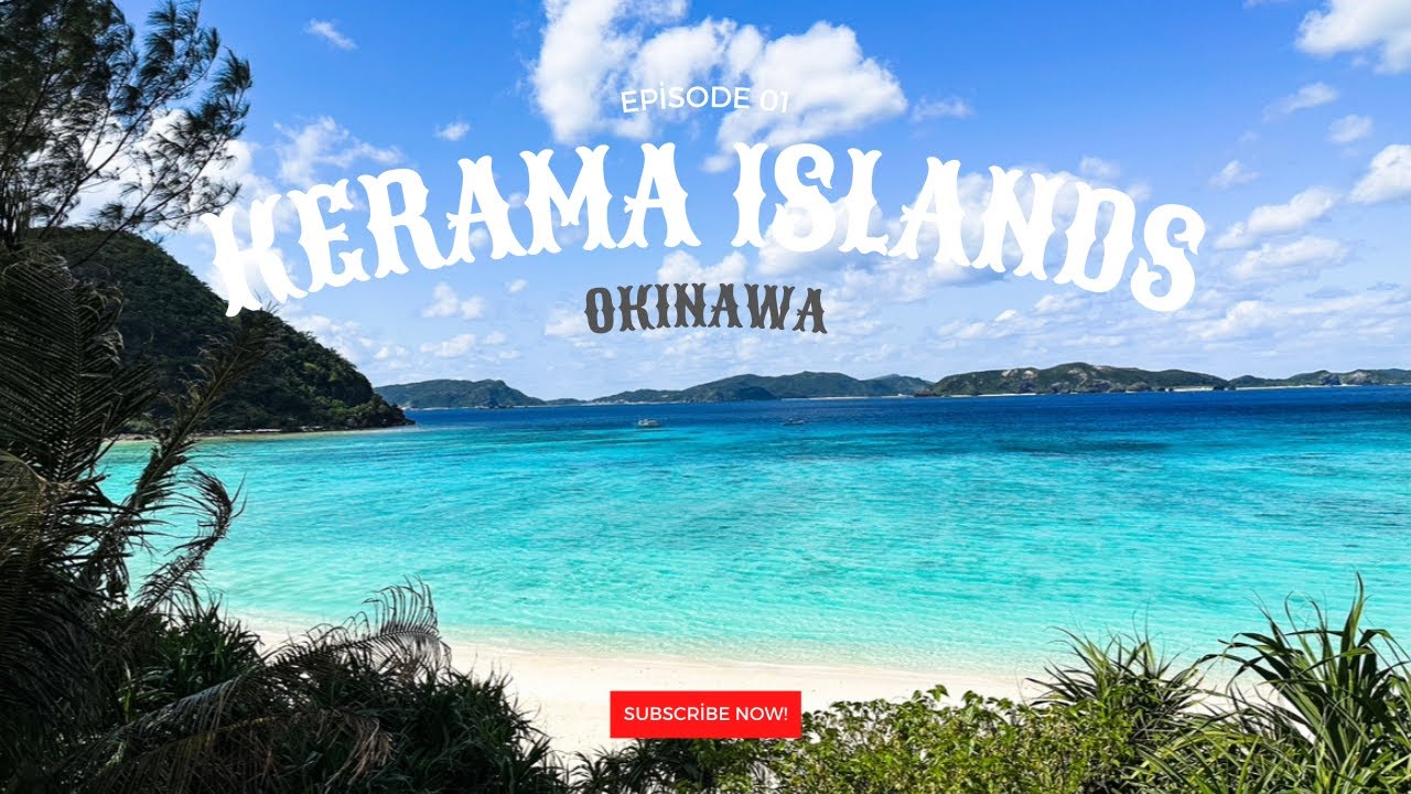 Kerama Islands, VISIT OKINAWA JAPAN