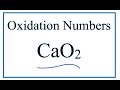 Oxidation Numbers in Calcium Peroxide