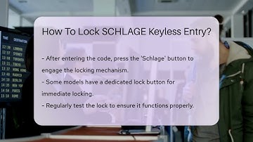 How To Lock SCHLAGE Keyless Entry? - SecurityFirstCorp.com