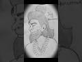 Jay Hanumanji📿🚩🙏 #shortsvideo#trending#drwaing #love#art#viralshort#ytshorts