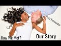 Our Story & First Encounter | Nikki O