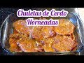 CHULETAS DE CERDO AL HORNO