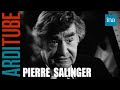 Pierre salinger analyse la politique franaise et amricaine chez thierry ardisson  ina arditube