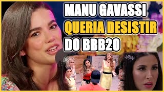 Manu Gavassi fala sobre sua edição do BBB.