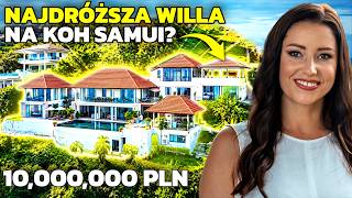 Jak wygląda SUPER WILLA na Koh Samui w Tajlandii?