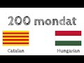 200 mondat - Katalán - Magyar