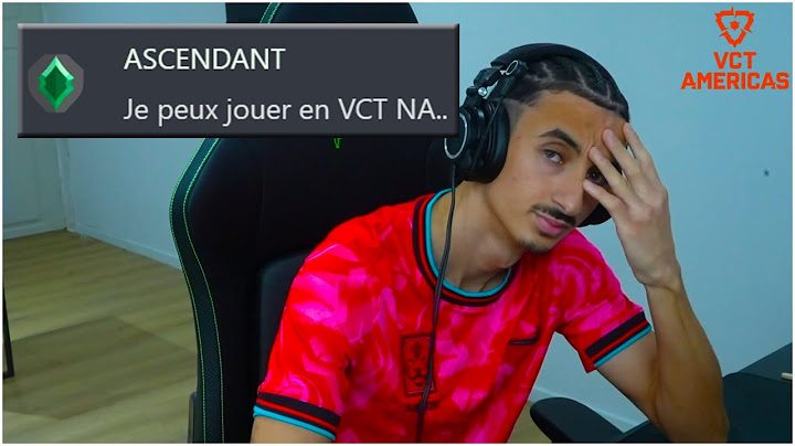 IL PENSE AVOIR LE NIVEAU POUR JOUER EN PRO VCT SUR VALORANT..💀 (IL EST ASCENDANT)