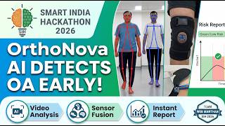 OrthoNova - AI-Assisted Early Detection for Osteoarthritis | SIH 2026 | Team WEB MANTHAN Guide